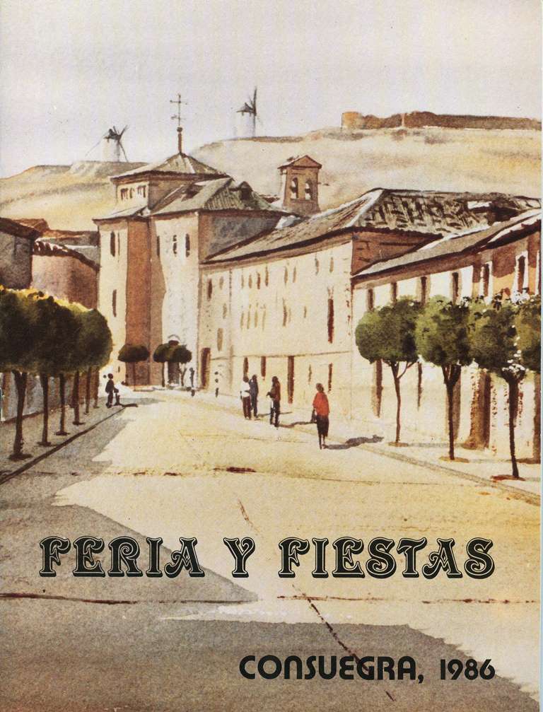 Fiestas patronales en honor al Santísimo Cristo de la Veracruz 1986 Consuegra